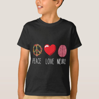 T-shirt Neuro Infirmière Amour Paix Neuroscience Cerveau I