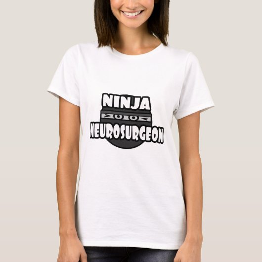 T-shirt Neurochirurgien de Ninja (Devant)