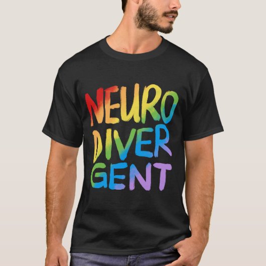 T-shirt Neurodivergent (Rainbow Text) (Devant)