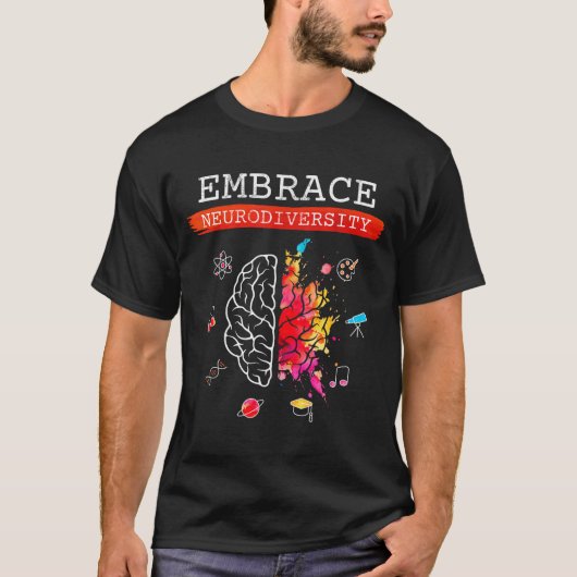 T-shirt Neurodiversity Embrace Adhd Autism Asd Awareness G (Devant)