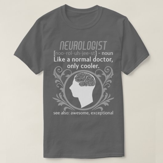 T-shirt Neurologue Définition Neurologie du médecin du cer (Design devant)