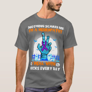 T-shirt Neuropathie Conscience Rien ne me fait peur Happy