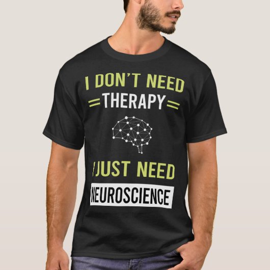T-shirt Neuroscience thérapeutique Neuroscientifique (Devant)