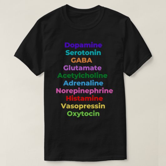 T-shirt Neurotransmetteurs Neuroscience Psychologie Biolog (Design devant)