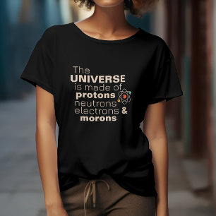 T-shirt Neutrons de protons Universe Electrons Morons Drôl