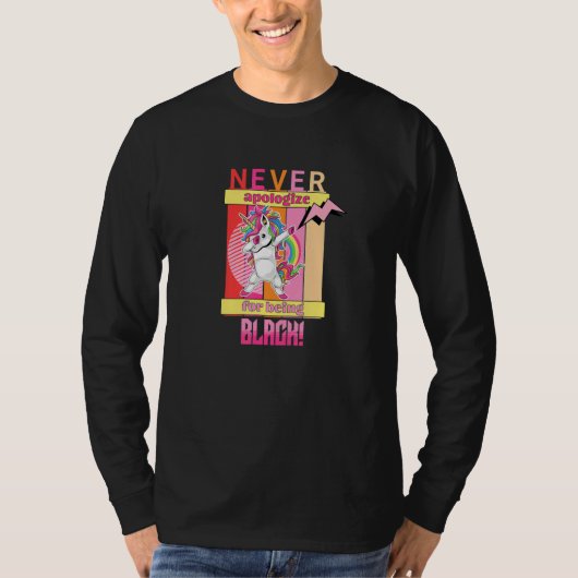 T-shirt Never Apologize For Being Black - Dabbing Retro Un (Devant)
