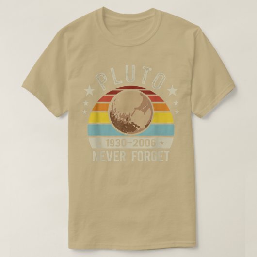 T-shirt Never Forget Pluto Funny Astronomy Planet Space Sc (Design devant)