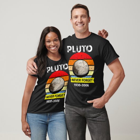 T-shirt Never Forget Pluto Funny Space Science Retro Astro (Unisexe)