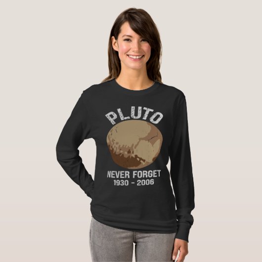 T-shirt Never Forget Pluto  Nerdy Astronomy Space Science (Devant entier)
