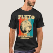 T-shirt Never Forget Pluto Retro Space Science (Devant)