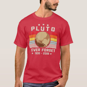 T-shirt Never Forget Pluton, Retro Style Space, Science,