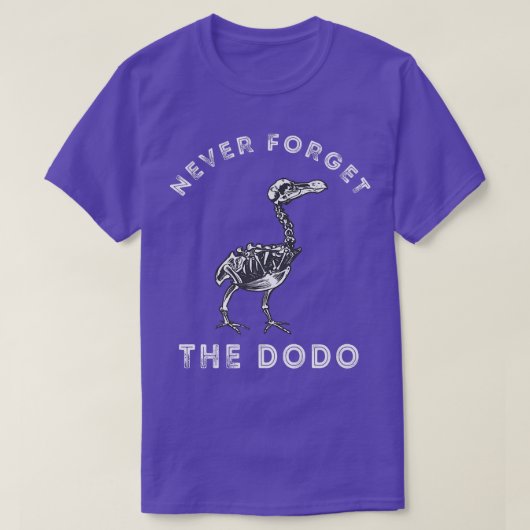 T-shirt Never Forget The Dodo Bird Skeleton Dronte Flightl (Design devant)
