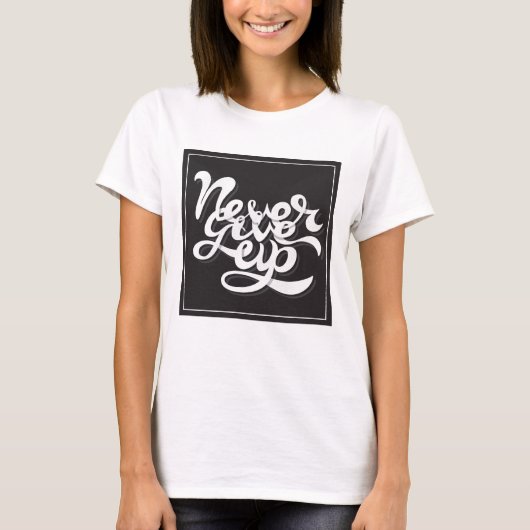 T-shirt Never give (Devant)