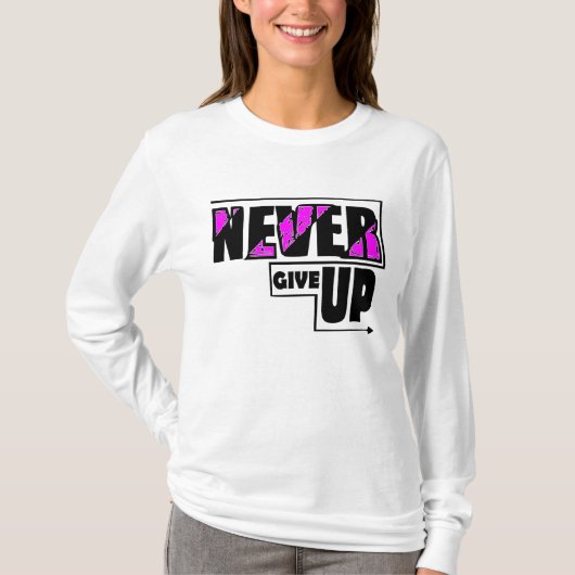 T-shirt Never give up (Devant)