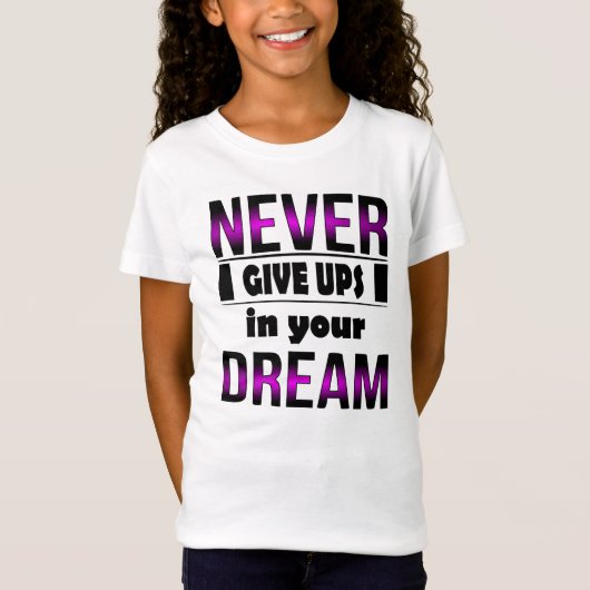 T-Shirt Never give up (Devant)
