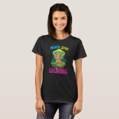 T-shirt Never Stop Growing Women Magic Psilocybin Mushroo (Devant entier)