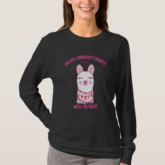 T-shirt Never underestimate a girl with Alpaca (Devant)