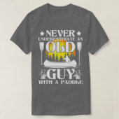 T-shirt Never Underestimate An Old Guy (Design devant)