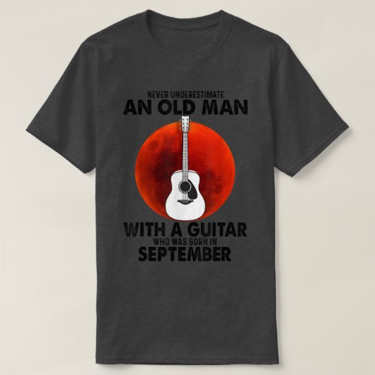 T-shirt Never Underestimate An Old Man With A Guitar Septe (Design devant)