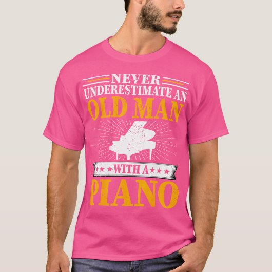 T-shirt Never Underestimate An Old Man With A Piano - Men' (Devant)