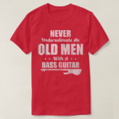 T-shirt Never Underestimate An Old Men (Design devant)