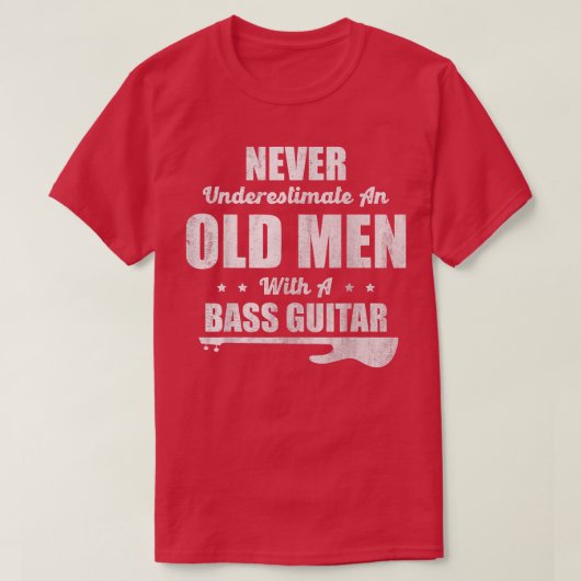 T-shirt Never Underestimate An Old Men (Design devant)