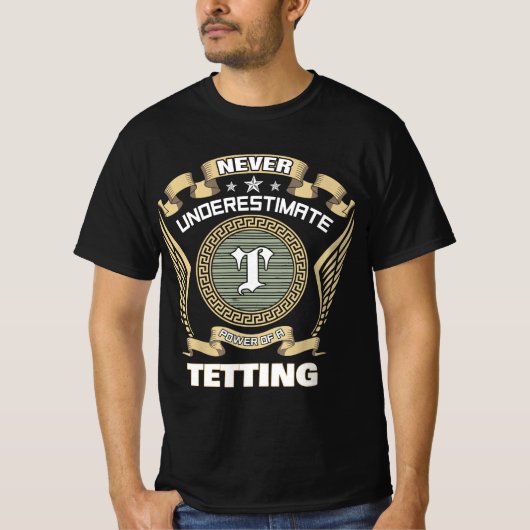 T-shirt Never underestimate power of a TETTING (Devant)