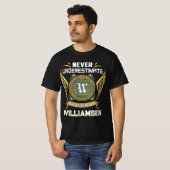 T-shirt Never underestimate power of a WILLIAMSEN (Devant entier)