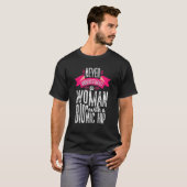 T-shirt Never Underestimate Woman Hip Replacement Surgery (Devant entier)