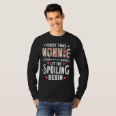 T-shirt New Grandma First Time Nonnie Let The Spoiling Beg (Devant entier)
