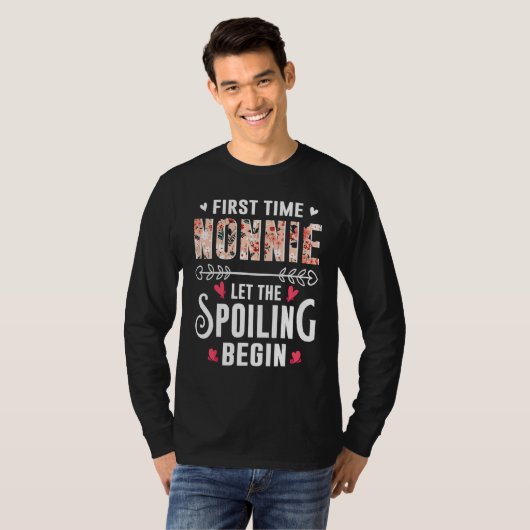 T-shirt New Grandma First Time Nonnie Let The Spoiling Beg (Devant entier)