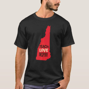 T-shirt New Hampshire Enseignant, Amour, Inspirer Premium
