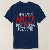 T-shirt New Haven Style Apizza Best Pizza Lovers Connectic (Design devant)