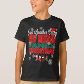 T-shirt New Mexico Xmas Another Crazy New Mexican Family C (Devant)