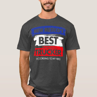 T-shirt New Mexicos Best Trucker selon My Wife