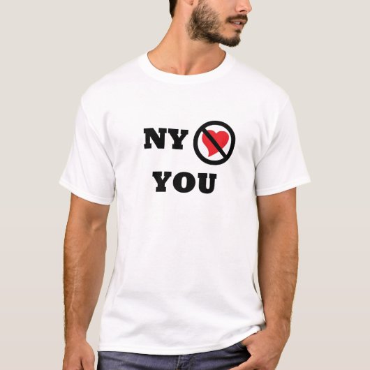 T-shirt New York ne vous aime pas chemise (Devant)