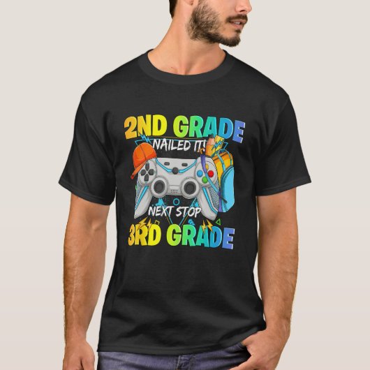 T-shirt Next stop 3rd grade 2nd grade nailed it Graduate V (Devant)