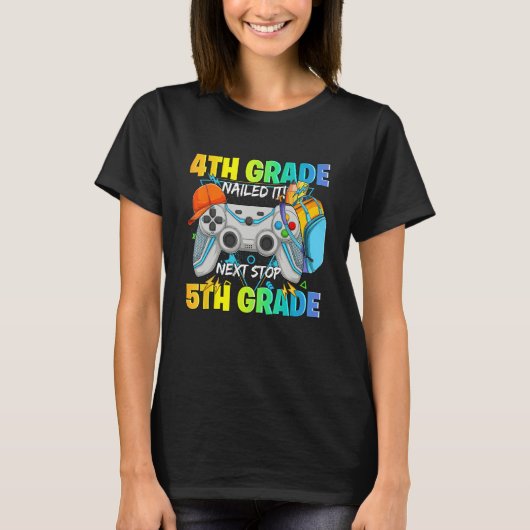T-shirt Next stop 5th grade 4th grade nailed it Graduate V (Devant)