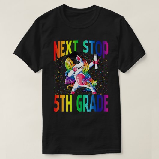 T-shirt Next Stop 5th Grade Graduation Unicorn (Design devant)