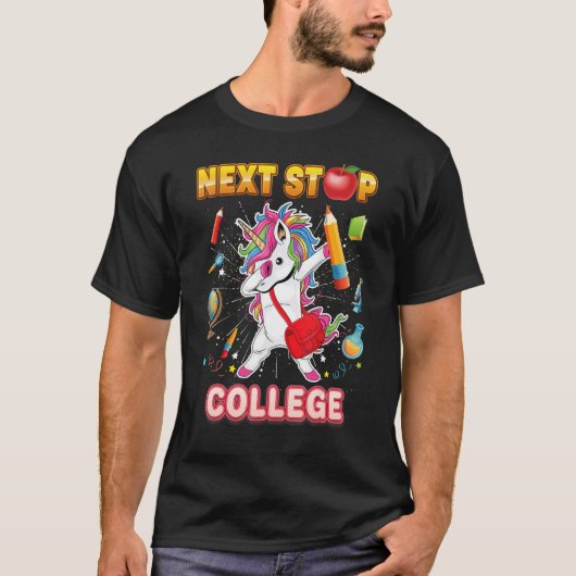 T-shirt Next Stop College Dabbing Unicorn Kid Enseignant S (Devant)