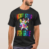 T-shirt Next Stop Fifth Grade Graduation Unicorn (Devant)