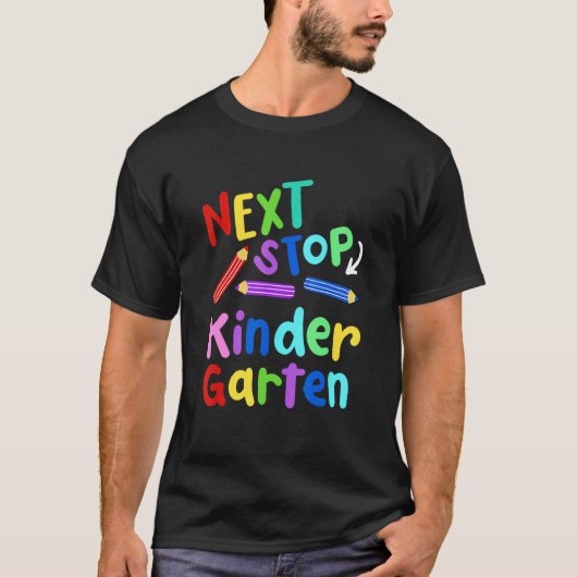 T-shirt Next Stop Kindergarten Preschool Graduation 2023 B (Devant)