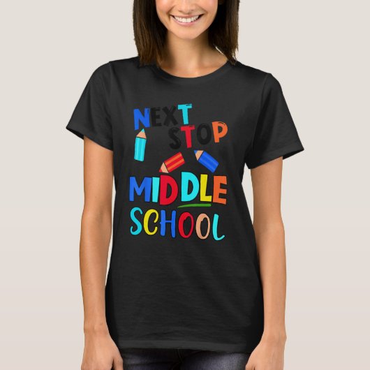 T-shirt Next Stop Middle School Cinquième Graduation (Devant)