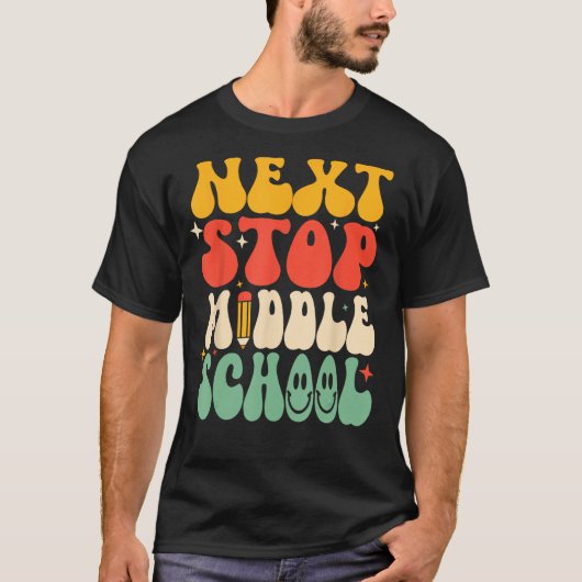 T-shirt Next Stop Middle School Elémentaire School Graduat (Devant)