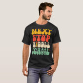 T-shirt Next Stop Middle School Elémentaire School Graduat (Devant entier)