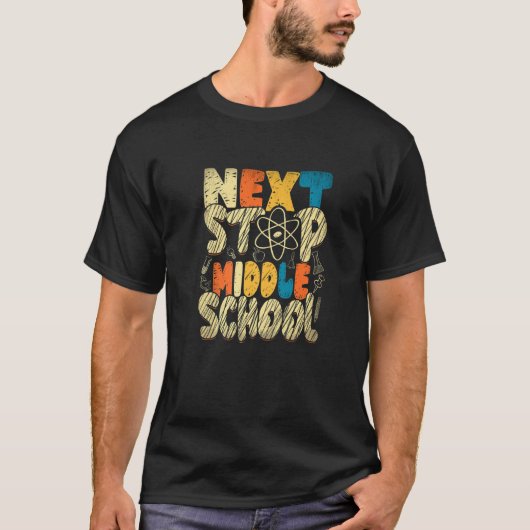 T-shirt Next Stop Middle School Elementary Graduation Stud (Devant)