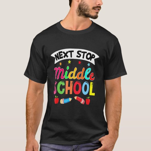 T-shirt Next Stop Middle School Elementary School Graduat (Devant)