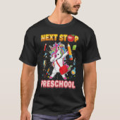 T-shirt Next Stop Preschool Dabbing Unicorn Kid Enseignant (Devant)