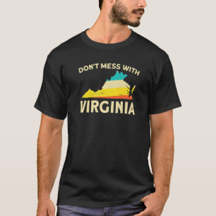 T-shirt N'hésitez pas avec Virginia American State Usa