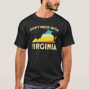 T-shirt N'hésitez pas avec Virginia American State Usa